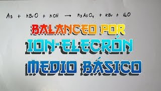 BALANCEO IONELECTRÓN EN MEDIO BÁSICO [upl. by Fisoi161]