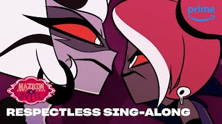 Respectless SingAlong  Hazbin Hotel  Prime Video [upl. by Gurias361]