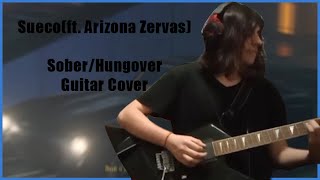 Sueco  SoberHungover feat Arizona Zervas  Guitar Cover [upl. by Odnalra]