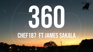 Chef 187  360 ft James Sakala Lyrics [upl. by Ltsyrk]