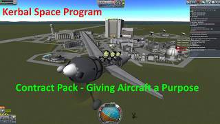 KSP Contract Pack Giving Aircraft a Purpose GAP  Getting Started [upl. by Yran]