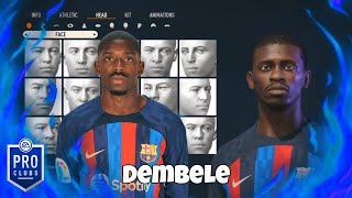 FIFA 23  DEMBELE PRO CLUBS FACE CREATION [upl. by Amla338]