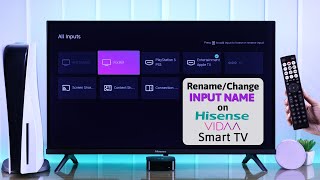 Hisense Vidaa TV How To Rename Source and Input Name Labels [upl. by Lani871]