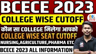 BCECE 2023 CUTOFF  COLLEGE WISE CUTOFF  BCECE 2023 RANK ANALYSIS  BCECE PCBPCMPCMB  BCECE [upl. by Zoba]