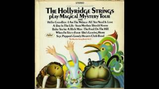 Magical Mystery Tour 0111  The Beatles Song Book Vol 5 The Hollyridge Strings [upl. by Xena22]