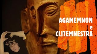 AGAMEMNON E CLITEMNESTRA E O COMPLEXO DE ELECTRA NA MITOLOGIA GREGA [upl. by Draner]