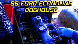 Modifying The Doghouse  66 Ford Econoline Van [upl. by Maram68]