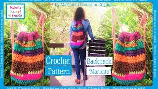 Crocheted Backpack Boho quotMaricitaquot by Maricita Colours in English Pattern free [upl. by Aerdnod413]