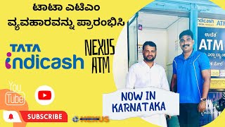 Nexus ATM Business  Now in Karnataka  Tata Indicash  White Label ATM [upl. by Eyaf]