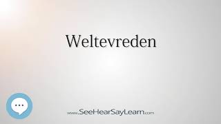 Weltevreden How to Pronounce Cities of the World💬⭐🌍✅ [upl. by Aekin]