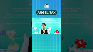 What is Angel Tax angeltax tax taxknowledge shorts [upl. by Aleinad929]