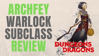 Archfey Warlock  DampD 5e Subclass Series [upl. by Bosson]