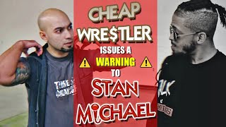 Cheap Wrestler  Matt Rivera issues a warning to Stan Michael before their ACW match [upl. by Dorcas]