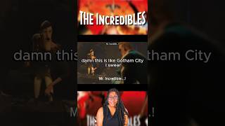 Do the Incredibles live in gotham  The Incredibles Movie Reaction shorts [upl. by Tapes]