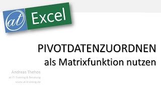 Excel  680  PIVOTDATENZUORDNEN mit Mehrfachkritieren  Matrix [upl. by Phil]