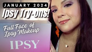 JANUARY 2024 IPSY TRYONS FULL FACE OF IPSY MAKEUP amp PRODUCT REVIEWS [upl. by Rosalinda]