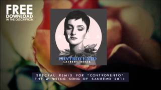 Arisa  Controvento Laibert Remix [upl. by Annawt]