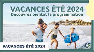 VACANCES ÉTÉ 2024 [upl. by Corrianne256]