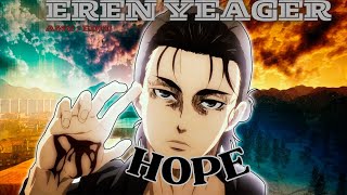 EREN AMV HOPE INSTRUMENTAL THANKS TO DUP3R FOR AUDIO [upl. by Mungovan]