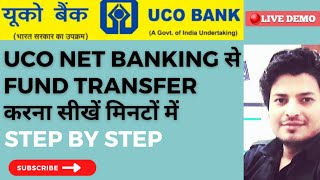 UCO Net Banking se Fund Transfer kaise kare  full process step by step  फंड ट्रांसफर live demo [upl. by Pugh296]