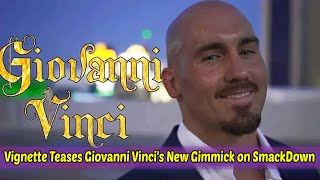 Vignette Teases Giovanni Vincis New Gimmick on WWE SmackDown [upl. by Aicatsue]