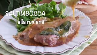 Saltimbocca ricetta originale romana con trucchi e consigli per averli teneri e succulenti [upl. by Ahsirkal]