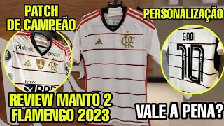 REVIEW NOVA CAMISA BRANCA DO FLAMENGO 2023  VALE A PENA ANÁLISE DO NOVO MANTO [upl. by Enohpets]