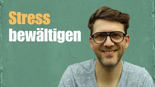 Wie du mit Stress und Emotionen besser umgehen kannst [upl. by Eiser]