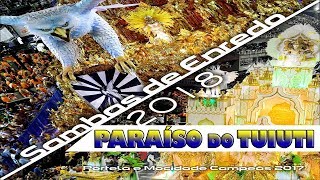 PARAÍSO DO TUIUTI 2018  SAMBA OFICIAL [upl. by Sarette]