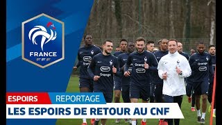 Espoirs  les Bleuets de retour à Clairefontaine I FFF 2019 [upl. by Asreht422]