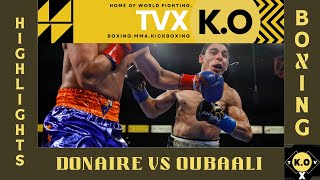 DONAIRE VS OUBAALI WBC Bantam weight belt fight KNOCKOUT Boxing highlightsHD donaire oubaali [upl. by Thrasher]