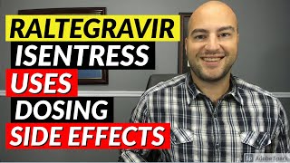 Raltegravir Isentress  Pharmacist Review  Uses Dosing Side Effects [upl. by Asher]