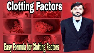 Clotting factors  Names of Clotting Factors  Formula For Clotting Factors [upl. by Oah583]