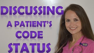 New Nurse Tips  Discussing a Patients Code Status [upl. by Odnama]