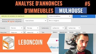 🏢ANALYSE dannonce dIMMEUBLES sur LEBONCOIN à MULHOUSE 5 [upl. by Warde]