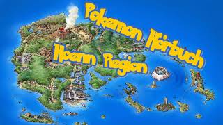 Pokemon Hörbuch  Meine Hoenn Reise [upl. by Hahsia445]