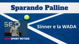 Sinner le ultime notizie sul caso quotdopingquot e sulla Coppa Davis [upl. by Eudoxia]