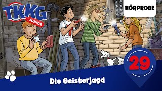 TKKG Junior  Folge 29 Die Geisterjagd  Hörprobe zum Hörspiel [upl. by Stoneman]