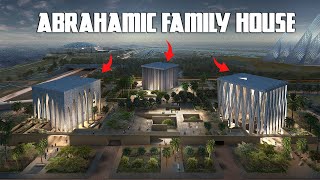 The Controversial Abrahamic Family House [upl. by Karrah278]