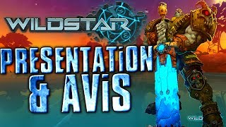 Partie 22  Présentation amp Avis sur Wildstar FR HD [upl. by Mozes]