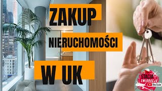 NIERUCHOMOŚCI W UK ZAKUP MIESZKANIA LUB DOMU W UK [upl. by Hagood647]