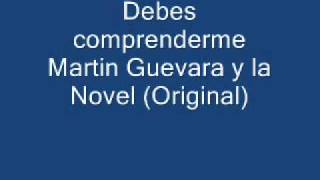 Debes Comprenderme La novel ORIGINAL [upl. by Soni461]