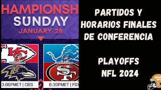 PARTIDOS y HORARIOS DE LAS FINALES DE CONFERENCIA PLAYOFFS NFL 2024 [upl. by Irac]