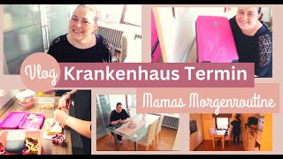 MAMAS MORGENROUTINE IN 3 MINUTEN TERMIN IM KRANKENHAUS CHAOS ALLTAG VLOG Fräulein Jasmin [upl. by Kennan345]