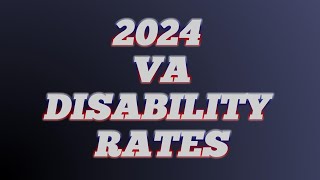 VA Disability Pay Chart 2024 Rates [upl. by Ecnadnak]