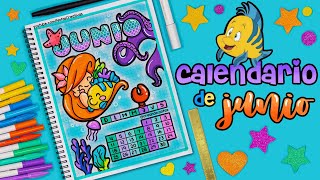 Cómo hacer tu CALENDARIO de JUNIO de la SIRENITA  BULLET JOURNAL [upl. by Ativet]