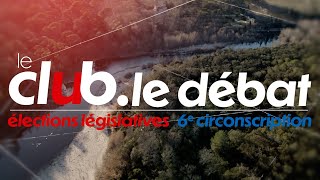 📺 2e TOUR  DÉBAT DE LA 6e CIRCONSCRIPTIONS DU GARD  EN DIRECT  LE CLUB OBJECTIF GARD [upl. by Asit917]