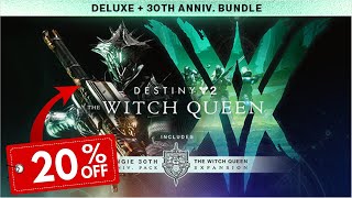 20 OFF Discount on Destiny 2 The Witch Queen [upl. by Dodd866]