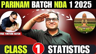 NDA 1 2025 Statistics Class 1 💪  Parinam Batch 🔥Free Youtube Batch For NDA 1 2025  By Mohit Sir [upl. by Saucy851]