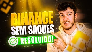 BINANCE COM SAQUES SUSPENSOS  RESOLVIDO ✔️ COMO SACAR NA BINANCE [upl. by Notsrik]